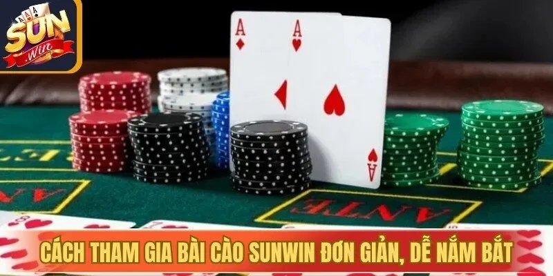 Cách tham gia bài Cào Sunwin đơn giản, dễ nắm bắt